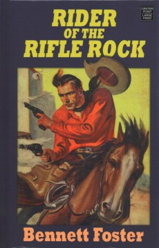 Rider of the Rifle Rock - MPHOnline.com