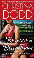 Revenge at Bella Terra - A Scarlet Deception Novel  (Original) - MPHOnline.com