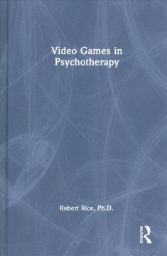 Video Games in Psychotherapy - MPHOnline.com