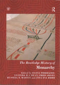 The Routledge History of Monarchy - MPHOnline.com