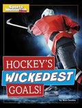 Hockey's Wickedest Goals! - MPHOnline.com