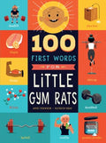 100 First Words for Little Gym Rats - MPHOnline.com