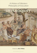 A History of Western Philosophy of Education in Antiquity - MPHOnline.com