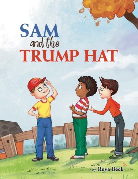 Sam and the Trump Hat - MPHOnline.com