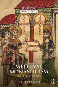 Medieval Monasticism - MPHOnline.com