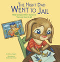 The Night Dad Went to Jail - MPHOnline.com