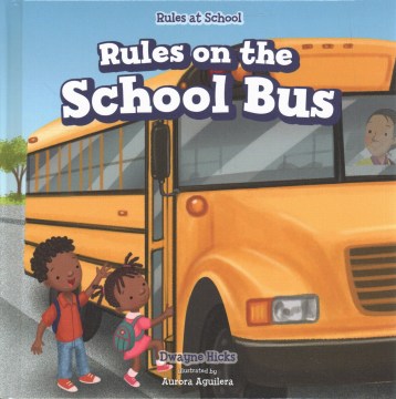 Rules on the School Bus - MPHOnline.com