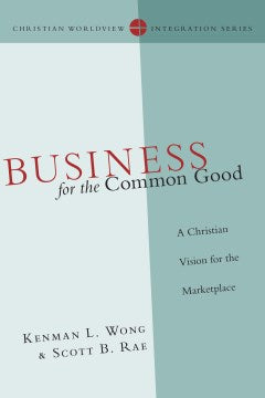 Business for the Common Good - MPHOnline.com