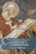 The Cambridge Companion to Augustine's Confessions - MPHOnline.com