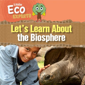 Let's Learn About the Biosphere - MPHOnline.com