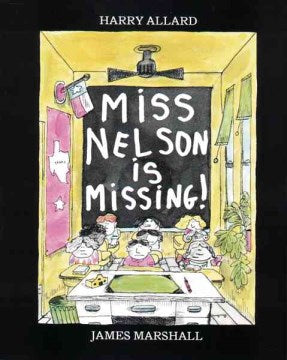 Miss Nelson Is Missing! - MPHOnline.com