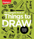 The Highlights Book of Things to Draw - MPHOnline.com