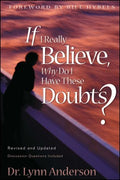 If I Really Believe, Why Do I Have These Doubts? - MPHOnline.com