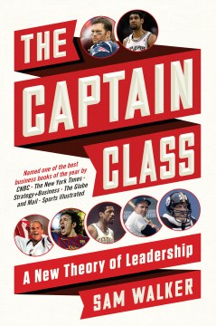 The Captain Class - A New Theory of Leadership  (Reprint) - MPHOnline.com