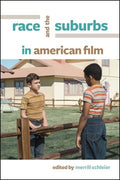 Race and the Suburbs in American Film - MPHOnline.com