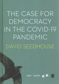 The Case for Democracy in the Covid-19 Pandemic - MPHOnline.com