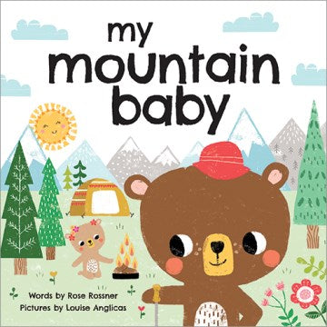 My Mountain Baby - MPHOnline.com