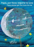 Pap?, por favor, b?jame la luna/ Dad, Please Get the Moon for Me - MPHOnline.com