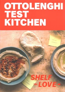 Ottolenghi Test Kitchen: Shelf Love : Recipes to Unlock the Secrets of Your Pantry, Fridge, and Freezer - MPHOnline.com