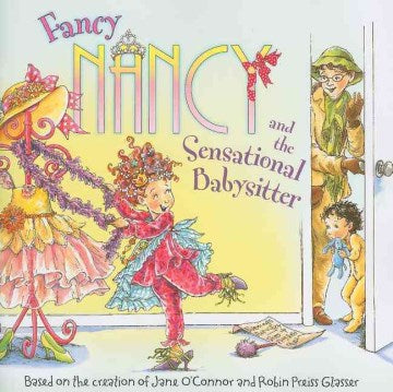 Fancy Nancy and the Sensational Babysitter - MPHOnline.com