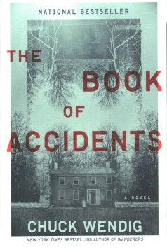 Cover of "The Book of Accidents" by Chuck Wendig
