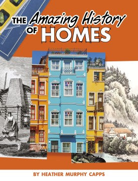 The Amazing History of Homes - MPHOnline.com