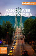 Fodor's Vancouver & Victoria - MPHOnline.com