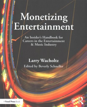 Monetizing Entertainment - MPHOnline.com