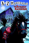 The Runaway Racehorse (A to Z Mysteries #18 ) - MPHOnline.com