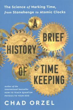 A Brief History of Timekeeping - MPHOnline.com