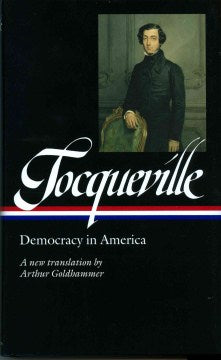 Alexis De Tocqueville: Democracy in America - MPHOnline.com