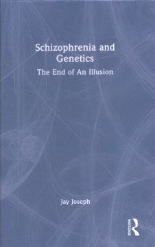 Schizophrenia and Genetics - MPHOnline.com