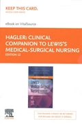 Clinical Companion to Lewis's Medical-Surgical Nursing - MPHOnline.com