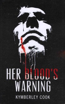 Her Blood's Warning - MPHOnline.com