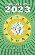 Tu hor?scopo personal 2023 / Your Personal Horoscope 2023 - MPHOnline.com