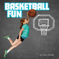 Basketball Fun - MPHOnline.com