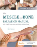 The Muscle and Bone Palpation Manual With Trigger Points, Referral Patterns and Stretching - MPHOnline.com