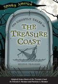 The Ghostly Tales of the Treasure Coast - MPHOnline.com