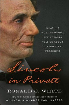 Lincoln in Private - MPHOnline.com