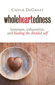 Wholeheartedness - MPHOnline.com