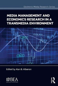 Media Management and Economics Research in a Transmedia Environment - MPHOnline.com