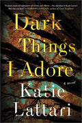 Dark Things I Adore - MPHOnline.com