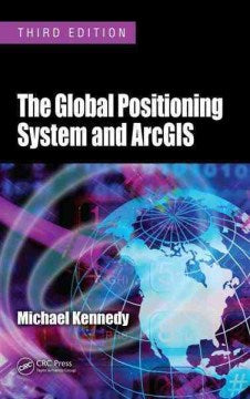 The Global Positioning System and ArcGIS - MPHOnline.com