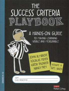 The Success Criteria Playbook Grades K-12 - MPHOnline.com