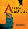 A Is for Activist - MPHOnline.com