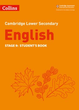 Collins Cambridge Lower Secondary English — LOWER SECONDARY ENGLISH STUDENT'S BOOK: STAGE 9 [Second edition] - MPHOnline.com