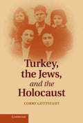 Turkey, the Jews, and the Holocaust - MPHOnline.com