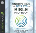 Uncovering the Secrets of Bible Prophecy - MPHOnline.com