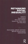 Rethinking Social Inequality (Routledge Library Editions: British Sociological Association) 1st Edition - MPHOnline.com