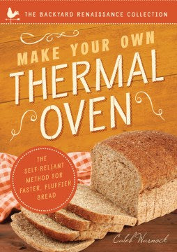 Make Your Own Thermal Oven - MPHOnline.com